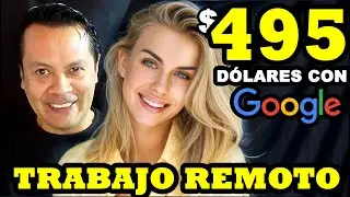 Trabajo remoto sin experiencia con Google 495 dólares en un mes #dinero