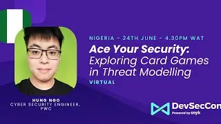 Ace Your Security: Exploring Card Games in Threat Modelling