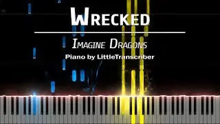 Imagine Dragons - Wrecked (Piano Cover) Tutorial by LittleTranscriber