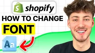 How To Change The Font in Shopify (2024 FULL Tutorial)