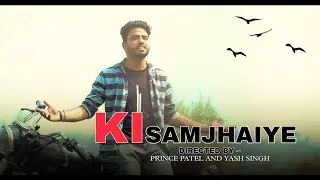 ki samajhiye ft vishal gupta official video! newsong! myvoice