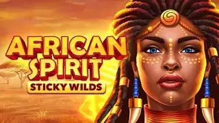 African Spirit Sticky Wilds slot by 3 Oaks Gaming | Gameplay + Free Spins Feature