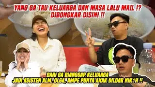 GA DIANGGEP KELUARGA, JADI ASISTEN ALM. OLGA, AMPE JADILAH MAIL YANG SEKARANG !! AAKHH SEDIH..