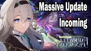 Massive Update incoming - Honkai Star Rail