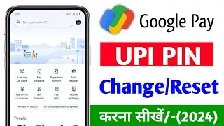 how to change upi pin in google pay| google pay upi pin bhul gaye to kya kare| Gpay UPI pin change