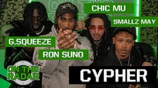 CYPHER: RON SUNO, G.SQUEEZE, CHIC MU & SMALLZ MAY