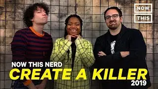 YOU Designed the Ultimate Horror Movie Slasher | Create-a-Killer 2019 | NowThis Nerd