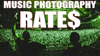 How I Made $4396 in One Weekend (CONCERT PHOTOGRAPHY RATES) 💰