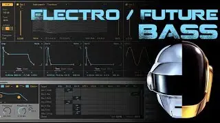 Daft Punk Electro Bass - Ableton Wavetable