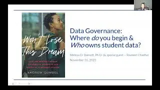 Educause Webinar - Who owns the student data? Student Success Analytics - Data Governance