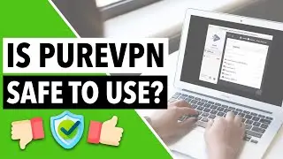 IS PUREVPN SAFE TO USE? 🔐 What You Need to Know About This VPN Provider's Security Features 🔥✅