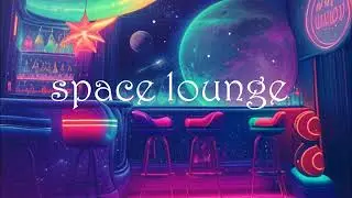 Space Lounge part 2 🍸 [ #lounge #lofi #chill #jazzy #spacelounge #lofihiphop #newmusic ]