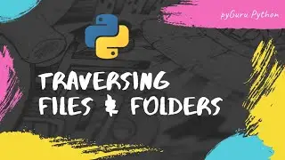 Create folder & traverse, fetch file info in python | 