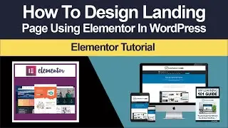 How To Create A Landing Page In WordPress Using Elementor (Step-By-Step Tutorial)