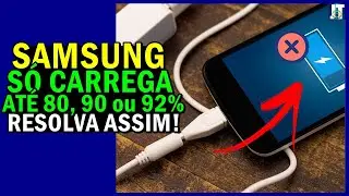 [MELHOR VÍDEO] SAMSUNGA GALAXY J5 ou J7 CARREGA a BATERIA só até 80%, 90% ou 92%