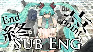 Hatsune Miku - Endpoint (Sub Eng/Ita)