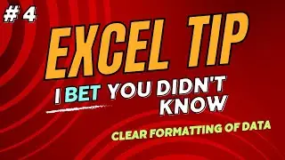 Clear Formatting of Data with Shortcut in Excel | Excel Tips & Tricks | Excel Shorts