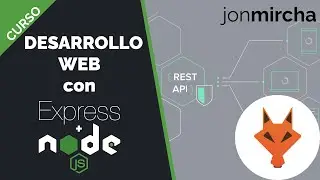 Curso Desarrollo Web con Node.js y Express.js - jonmircha