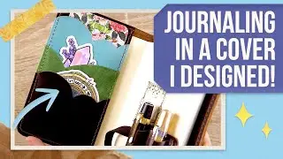 Journal With Me & Chic Sparrow Fairweather Setup (I designed this journal cover!)