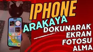 #Iphone arakaya tiklayarak ekran fotosu alma