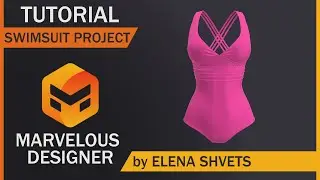 Купальник в Marvelous Designer. Swimsuit in Marvelous Designer Project