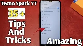 Tecno Spark 7T 35+ Tips And Tricks | Hidden Features | AksTech4u