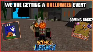 WE ARE GETTING A HALLOWEEN EVENT in King Legacy