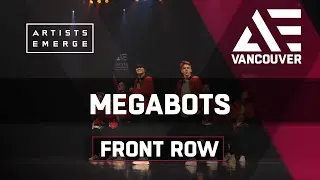 MEGABOTS |  Varsity All-Stars  |  Artists Emerge Vancouver 2019  |  FrontRow 4K