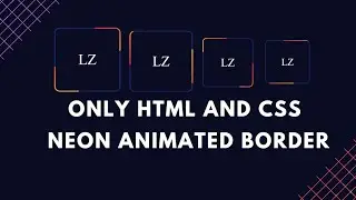 Animated Neon Border effects only HTML and CSS