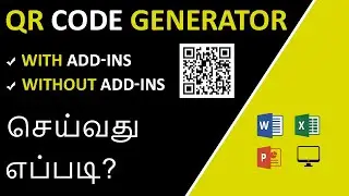 How to Create a QR Code in MS Office in Tamil