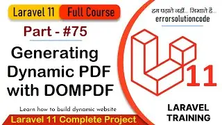 Laravel 11 Full Course | #75 Generating Dynamic PDF with DOMPDF in Laravel 11