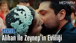 Alihan ve Zeynep'in evliliği - Yasak Elma