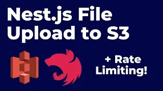 Nest.js File Upload to AWS S3 + Rate Limiting