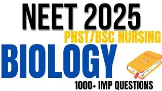 NEET BIOLOGY CLASS 2025 | 50 MCQ NCERT QUESTION SOLUTIONS | PNST/BSC NURSING