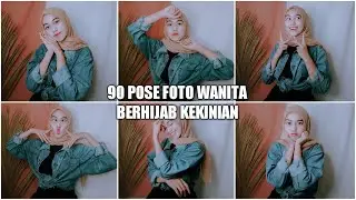 POSE FOTO HIJABERS KEKINIAN | 90 POSE FOTO KEREN WANITA BERHIJAB PART 2