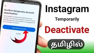 Instagram Account Deactivate Temporarily In Tamil/ Instagram Account Deactivate Seivathu Eppadi