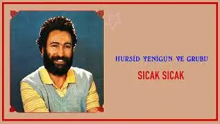 Hurşid Yenigün ve Grubu - Sıcak Sıcak / Yenigün Plak