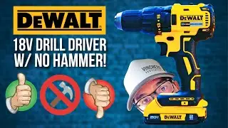 Should You Buy a Drill with NO HAMMER Function? // This Dewalt 18v Drill Driver May NOT Be For YOU!