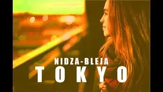 Nidza Bleja  TOKYO