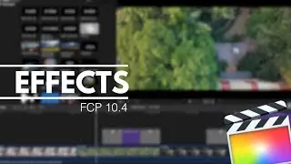 FREE FCPX Hindi Tutorial 11 | How to use Effects?