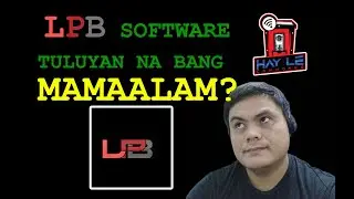 LPB SOFTWARE MAG SHUTDOWN NA NGA BA? 2023