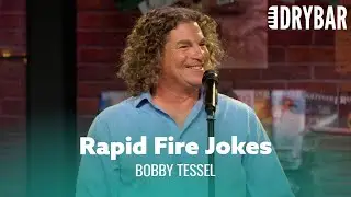 Rapid Fire Jokes You'll Never See Coming. Bobby Tessel - Full Special