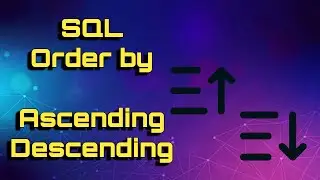 SQL | Order By | Sort Ascending Descending