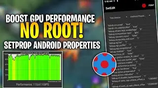 Tutorial How To BOOST GPU PERFORMANCE ( NO ROOT ) Setprop Android Properties