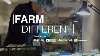 Agriculture’s Tech Revolution - Farm Different S3 E1 | DigiKey