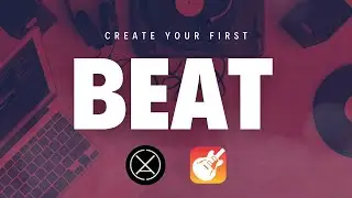 GarageBand iOS: Beginner's Step-by-Step Beat Making Guide