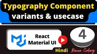 React Material UI #4  : Typography Component -  Variant and Usecase