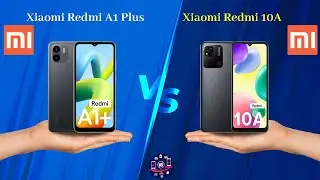 Xiaomi Redmi A1 Plus Vs Xiaomi Redmi 10A - Full Comparison [Full Specifications]