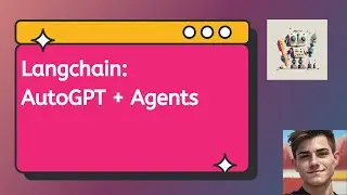 Langchain: AutoGPT + Agents to write summaries of recent events