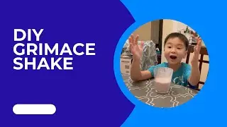 2023 8 20 Grimace Shake DIY